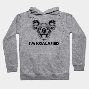 I'm Koalafied Hoodie